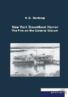 H D Northrop, H. D. Northrop - New York Steamboat Horror