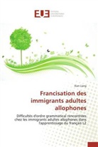 Xian Liang, Liang-X - Francisation des immigrants