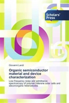 Giovanni Landi - Organic semiconductor material and device characterization