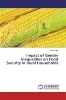Anne Ogoti - Impact of Gender Inequalities on Food Security in Rural Households