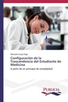 Manuela Corujo Puga - Configuración de la Trascendencia del Estudiante de Medicina