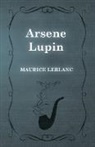 Edgar Jepson, Maurice Leblanc - Arsène Lupin