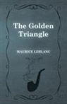 Maurice Leblanc - The Golden Triangle