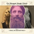 Bhagat Singh Thind, Bhagat Singh Thind, Bhagat Singh Dr. Thind, Dr Bhagat Singh Thind, Dr. Bhagat Singh Thind - Pearl of Greatest Price CD (Audio book)