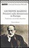 Giuseppe Mazzini, S. Mastellone - Pensieri sulla democrazia in Europa