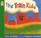 June Crebbin, Stephen Lambert - The Train Ride