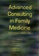 Les Ashton, Ashton Les, Adrian French, French Adrian, Peter Worrall, Peter French Worrall... - Advanced Consulting in Family Medicine