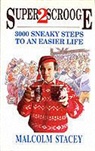 Malcolm Stacey, Pat Drennan - Superscrooge