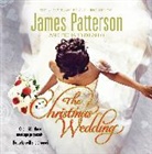 James Patterson, Patterson James, Allyson Johnson, Johnson Allyson, Kathleen McInearny, Susan McInearny... - THE Christmas Wedding (Audio book)