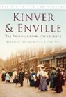 Bob Clarke, Tony Freer, Tony Freers, Michael Reuter, Michael Reuters - Kinver and Enville: The Photographic Collection