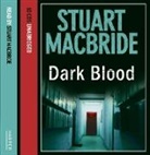 Stuart Macbride - Dark Blood (Audio book)