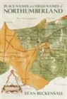 Stan Beckensall - Place Names and Field Names of Northumberland