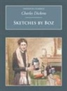 Charles Dickens - Sketches by Boz