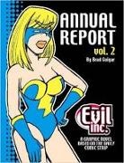 Brad Guigar, Brad Guigar, Guigar Brad, Brad J Guiger, Brad J. Guiger, Joey Weiser... - Evil Inc Annual Report Volume 2