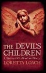 Loretta Loach - Devil''s Children