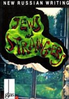 etc., Vasily Grossman - Jews and Strangers