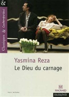 Yasmina Reza - Le Dieu du carnage