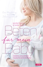 Jennife Polimino, Jennifer Polimino, Carolyn Warren - Beten für mein Baby