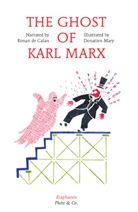 6ronan De Calan, Ronan de Calan, Ronan de Calan, Donatien Mary, Donatien Mary, Anna Street - The Ghost of Karl Marx