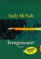 Andy McNab - Ferngesteuert