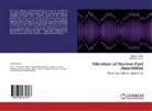 Zdene Hlavac, Zdenek Hlavac, Vladimir Zeman - Vibration of Nuclear Fuel Assemblies