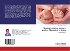 Mohd Shannawaz - Mortality during infancy and its Clustering in India