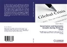 Bassam A Albassam, Bassam A. Albassam - Governance and Economic Growth during Times of Crisis