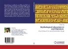 Prohlad Roy - Mythological education in oral literature