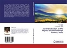 Nishanth, T Nishanth, T. Nishanth, K Praseed, K M Praseed, K. M. Praseed... - An Introduction to the Physics of Aerosols over Kannur, India