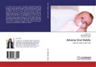 Dara Joh Bhaskar, Dara John Bhaskar, Dev Anand Gupta, Ankit Jain, Ankita Jain - Adverse Oral Habits
