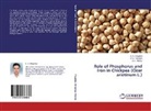 M Dotaniya, M L Dotaniya, M. L. Dotaniya, A K Mathur, A. K. Mathur, K Pingoliya... - Role of Phosphorus and Iron in Chickpea (Cicer arietinum L.)