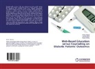 Naglaa Mahdy, Fathia Mersal, Nahed Mersal - Web-Based Education versus Counseling on Diabetic Patients' Outcomes
