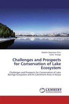 Sylvia Wasige, Stephe Nyamasyo, Stephen Nyamasyo - Challenges and Prospects for Conservation of Lake Ecosystem