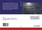 Sibel Safi - Death by culture: Accountability in international law