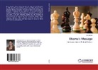 Orly Kayam - Obama's Message
