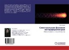 Anton Burcev, Anton Burcew, Anton Burtsev - Spektral'naya fazovaya interferometriya