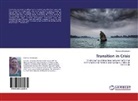 Gorana Johansson - Transition in Crisis