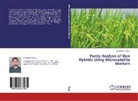 Showkat A Waza, Showkat A. Waza - Purity Analysis of Rice Hybrids Using Microsatellite Markers