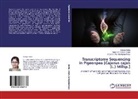Bandyopadhyay, Tapas Kumar Bandyopadhyay, Sutap Dutta, Sutapa Dutta, Nagendra Kuma Singh, Nagendra Kumar Singh - Transcriptome Sequencing in Pigeonpea [Cajanus cajan (L.) Millsp.]