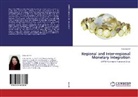 Dina Jaccob - Regional and Inter-regional Monetary Integration