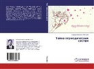 Gennadiy Alekseevich Maksimov, Gennadij Alexeevich Maximov, Gennadij Alexeewich Maximow - Tajna periodicheskih sistem