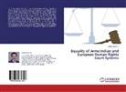 Abdul Azeez H, Abdul Azeez H. - Equality of Arms:Indian and European Human Rights Court Systems