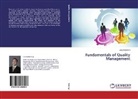 László Berényi - Fundamentals of Quality Management