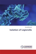 Renald Blundell - Isolation of Legionella