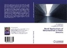 Chowdhury, Shah Mahmud Hasan Chowdhury, Md Saimoo Ferdous, Md Saimoom Ferdous, Md. Saimoom Ferdous, Md Ababi Hossain... - Novel Applications of Metamaterials in Patch Antenna