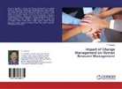 T V Ramana, T. V. Ramana, T.V. Ramana - Impact of Change Management on Human Resource Management