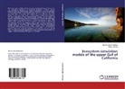 Hecto Lozano-Montes, Hector Lozano-Montes, Tony J Pitcher, Tony J. Pitcher - Ecosystem simulation models of the upper Guf of California