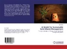 Kala Raglin - A Model for Sustainable Solid Waste Management