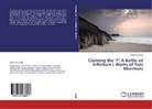 Abhilasha singh - Claiming the "I": A Battle ad Infinitum ( Works of Toni Morrison)