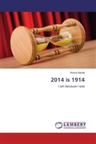 Ronny Banda - 2014 is 1914